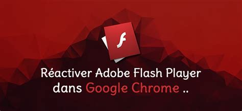 Activer flash player windows 7